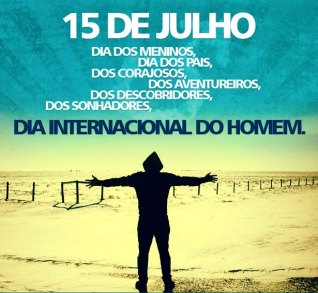 Resultado de imagem para 15 de julho dia do homem